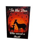Doe who Raised a Buck