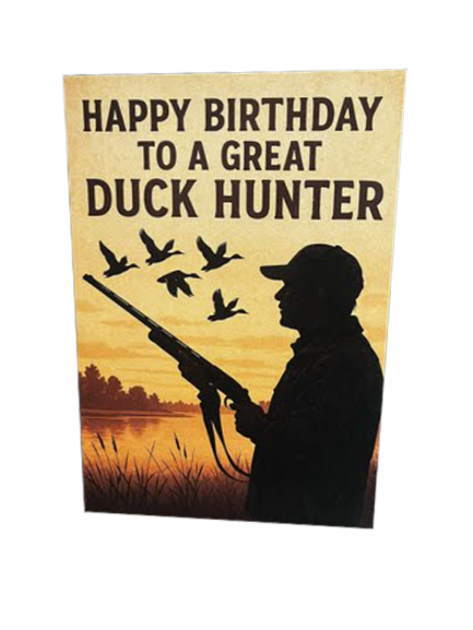 Happy Birthday to a great Duck Hunter!