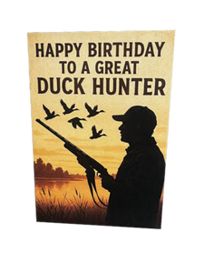 Happy Birthday to a great Duck Hunter!